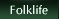 folklife